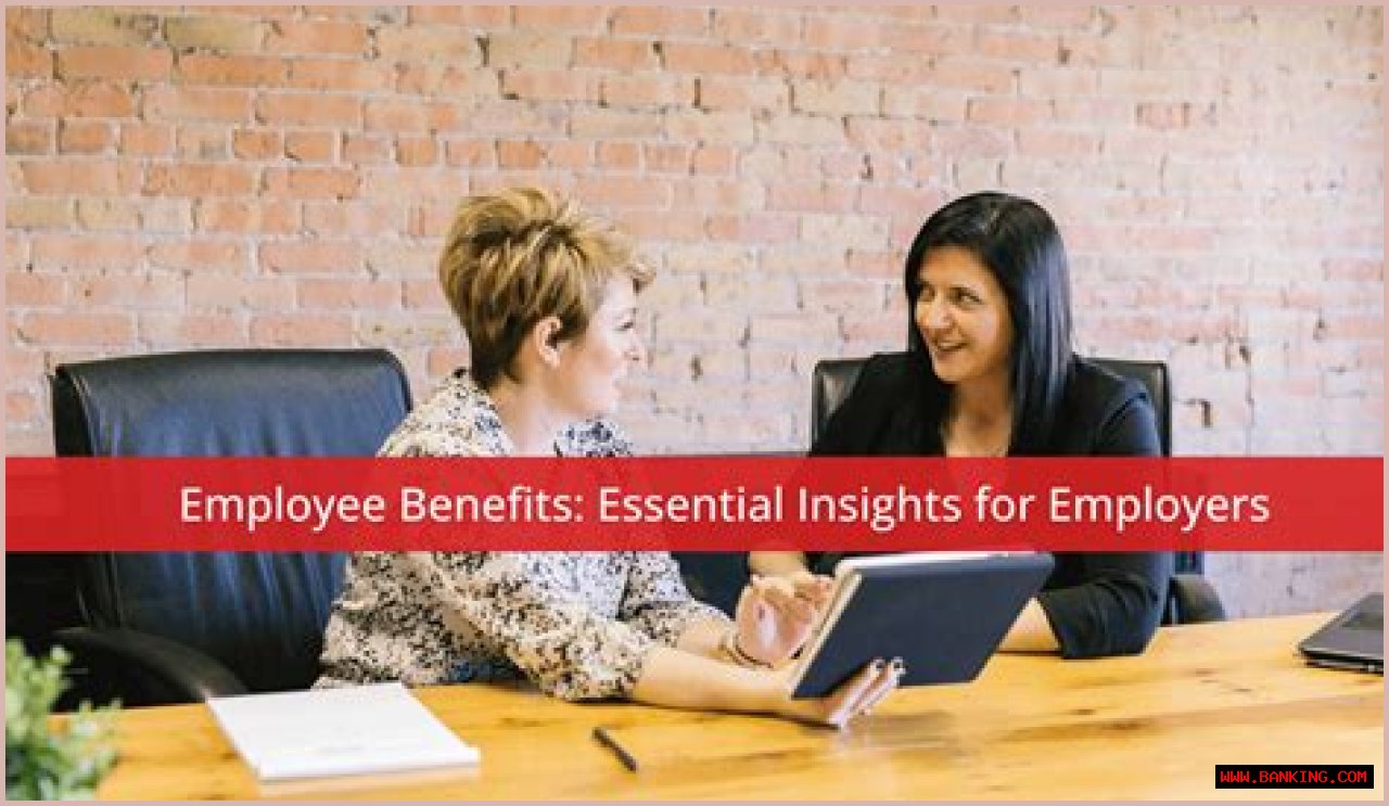 Essential Insights For Employers And Employees