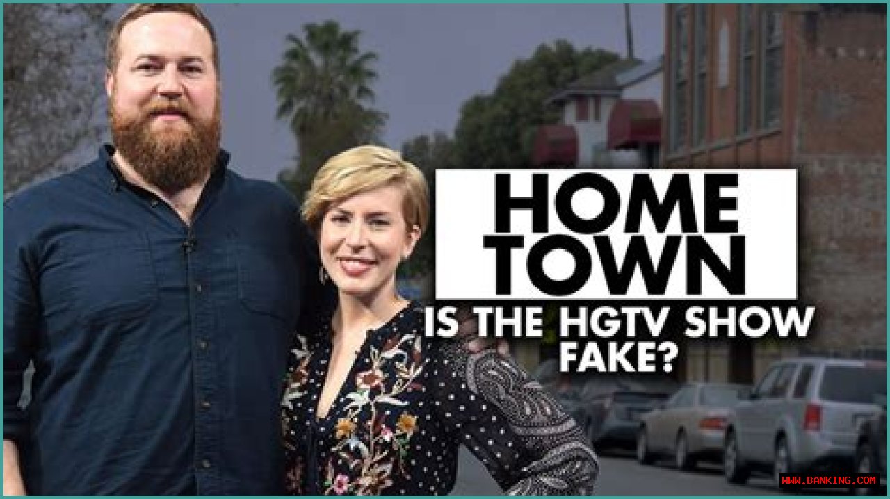 Is Home Town On HGTV Fake?