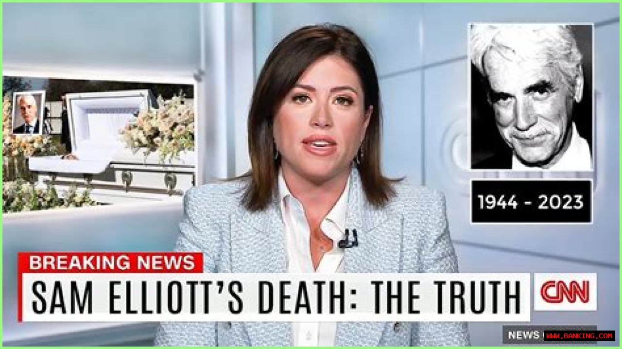 The Curious Case Of 'Did Sam Elliott Die'