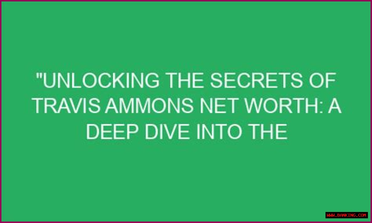 Unlocking The Secrets Of His Financial Empire