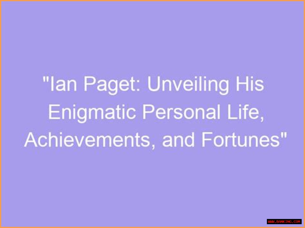 Unveiling The Life, Achievements, And Personal Story